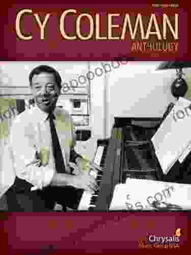 Cy Coleman Anthology Songbook: Piano/Vocal/Guitar (PIANO VOIX GU)