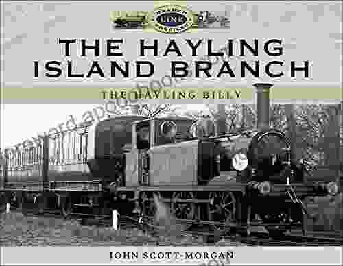 The Hayling Island Branch: The Hayling Billy (Branch Line Profiles)