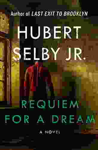 Requiem For A Dream: A Novel