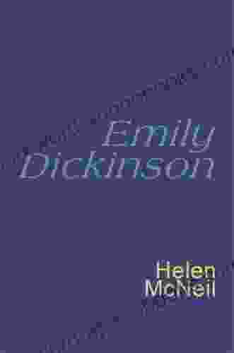 Emily Dickinson: A Selection Of Poems From One Of America S Most Iconic Poets (The Great Poets)