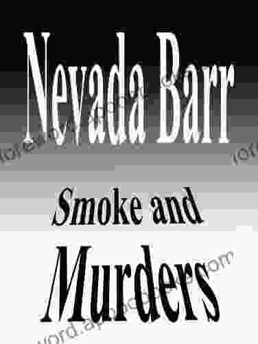 Smoke and Murders Nevada Barr