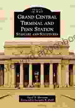 Grand Central Terminal And Penn Station: Statuary And Sculptures (Images Of Rail)