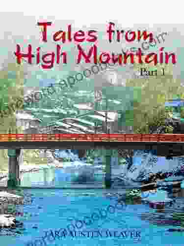 Tales From High Mountain: Stories And Recipes From A Life In Japan Part I