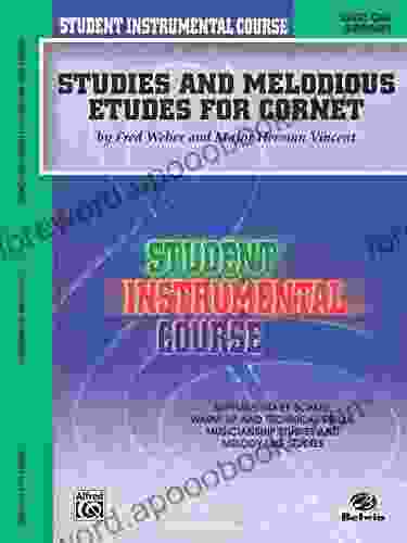 Student Instrumental Course: Studies And Melodious Etudes For Cornet Level 1