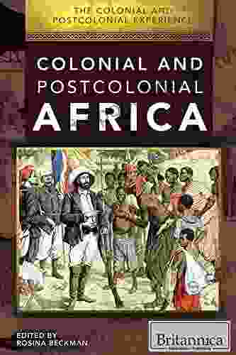 The Colonial and Postcolonial Experience in Africa