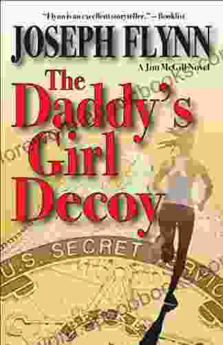 The Daddy s Girl Decoy (A Jim McGill Novel 9)