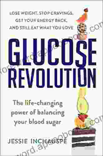 Glucose Revolution: The Life Changing Power of Balancing Your Blood Sugar