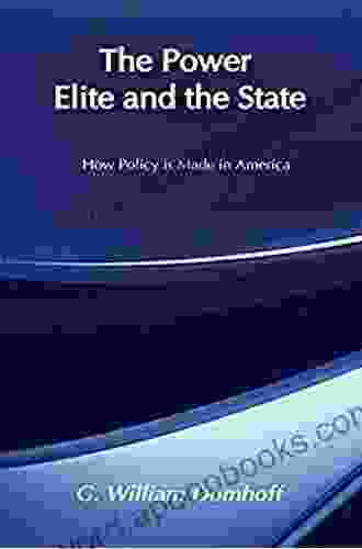 The Power Elite And The State (Social Institutions And Social Change)