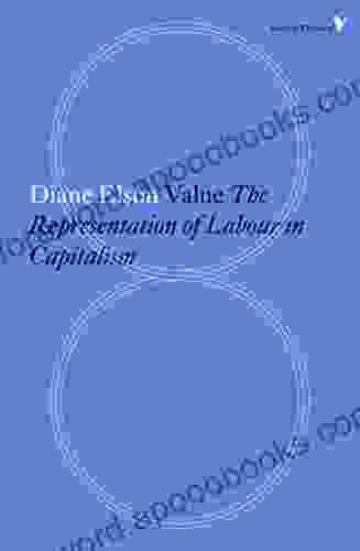 Value: The Representation Of Labour In Capitalism (Radical Thinkers)