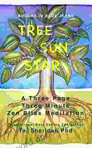 Tree Sun Star: Three Minutes Of Zen Bliss