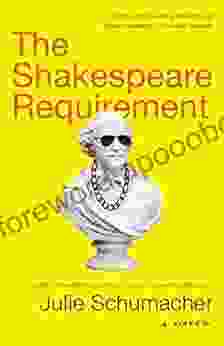 The Shakespeare Requirement: A Novel