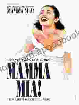 Mamma Mia (Play the Songs That Inspired) Vocal Selections: Piano/Vocal/Chords Broadway Sheet Music Songbook