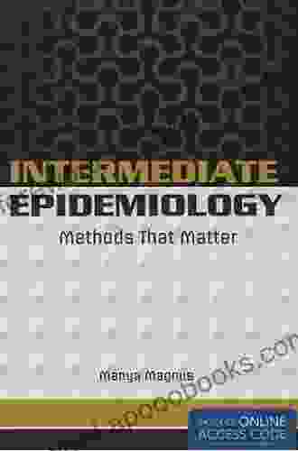 Intermediate Epidemiology Manya Magnus