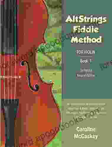 AltStrings Fiddle Method For Violin (Orchestra) Second Edition 1: With Audio