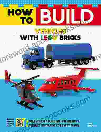 How To Build Vehicles With LEGO Bricks