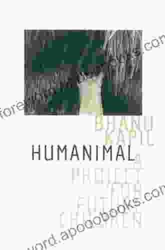 Humanimal: A Project For Future Children