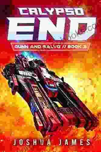 Calypso End: A Sci Fi Thriller (Gunn And Salvo 3)