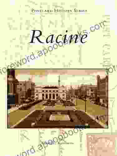 Racine (Postcard History Series) Gerald L Karwowski