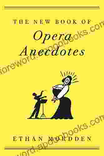 The New Of Opera Anecdotes