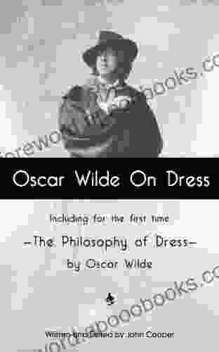 Oscar Wilde On Dress Laura King