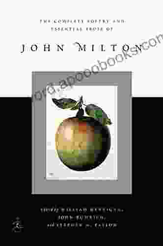 The Complete Poetry And Essential Prose Of John Milton (Modern Library)