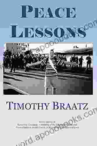 Peace Lessons Timothy Braatz