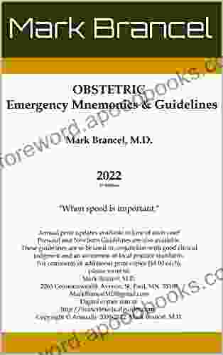 Obstetric Emergency Mnemonics And Guidelines: 2024 3rd Annual Edition Version 1