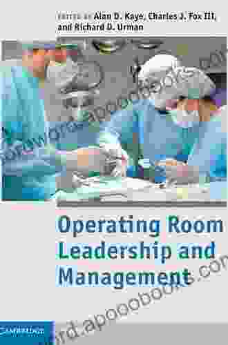 Operating Room Leadership And Management