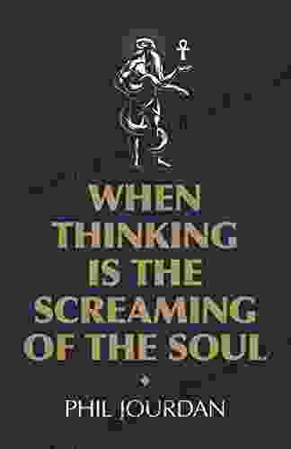 When Thinking Is The Screaming Of The Soul: A Non Story