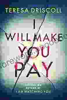 I Will Make You Pay