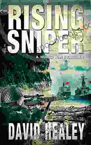 Rising Sniper: A World War II Thriller (Pacific Sniper 2)